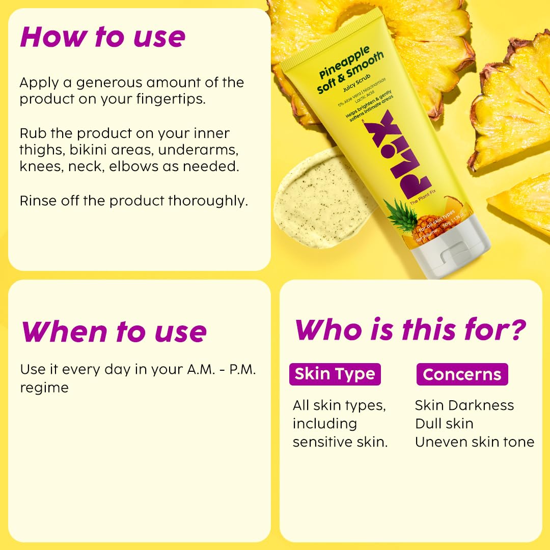 Plix Pineapple Soft & Smooth Juicy Scrub| For Bright Intimate Area, 50g Buy at Indicrest Image 4