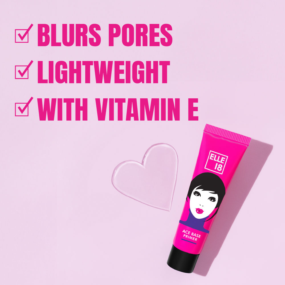 Elle 18 Ace Base Face Primer With Vitamin E, Lightweight & Water resistant, 10ml Buy at Indicrest Image 3